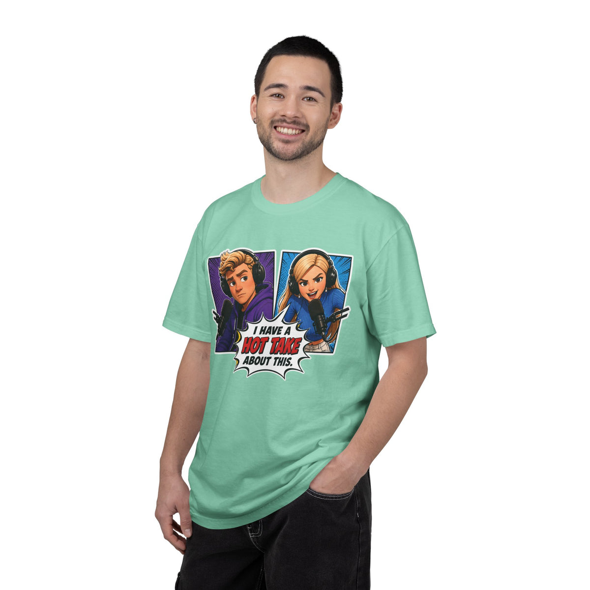 Hot Take Central I Have a Hot Take About This Podcast T Shirt