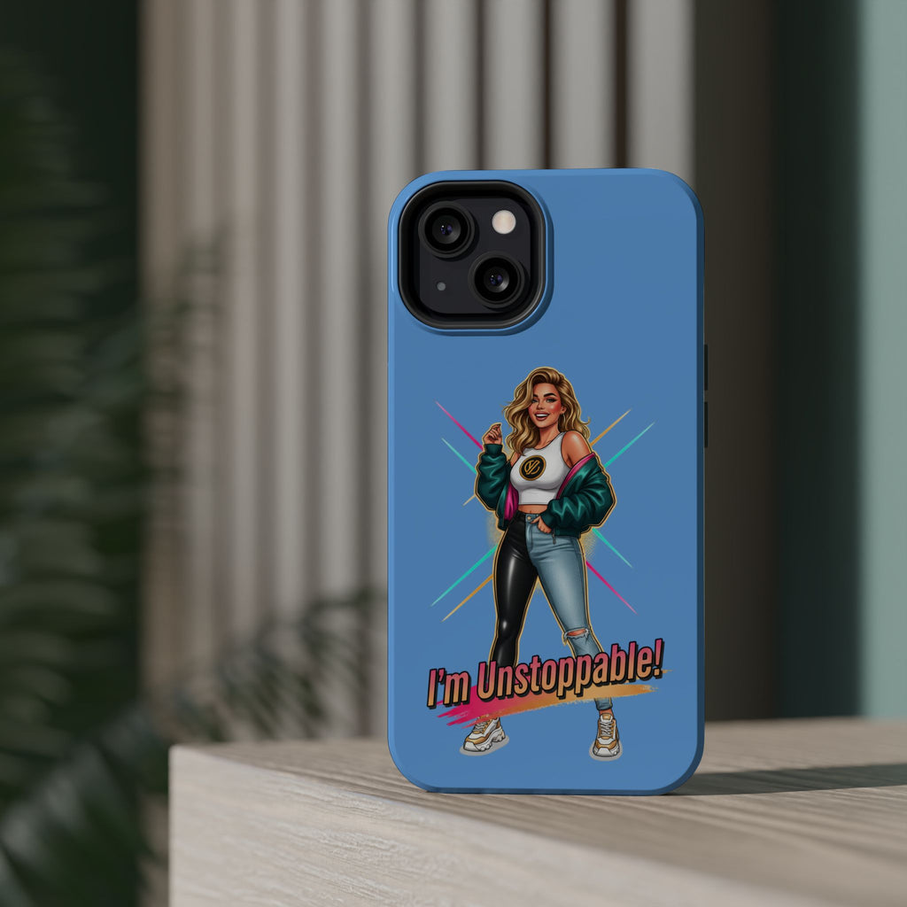 I'm Unstoppable Phone Case — Magnetic Impact-Resistant Protective Case