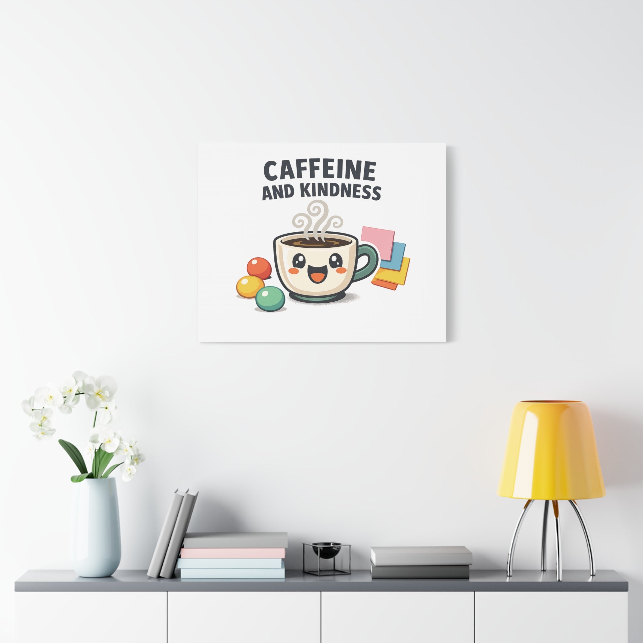 Caffeine and Kindness Canvas | Office Humor, Coffee Fuel Wall Art