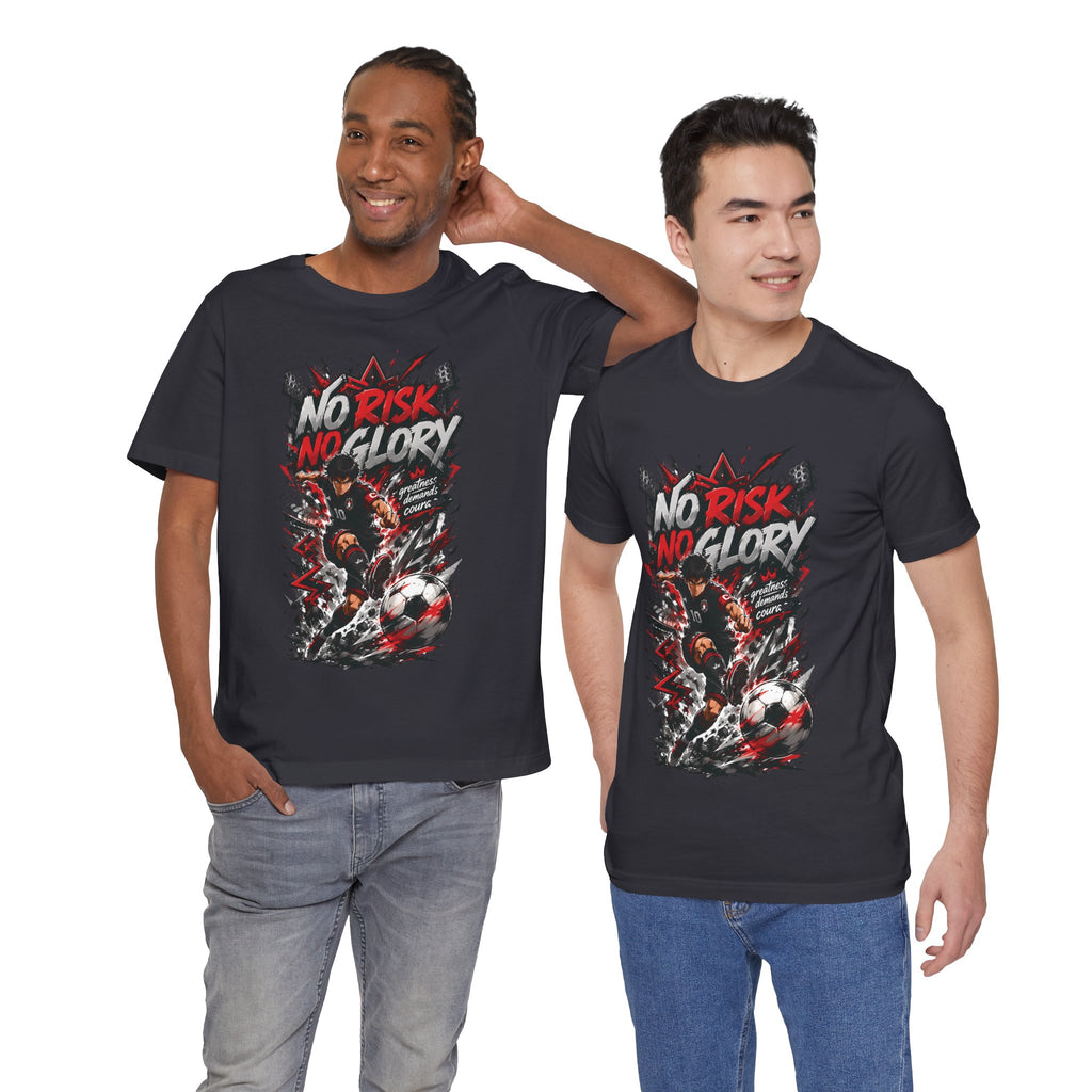 No Risk No Glory Soccer Graphic T Shirt