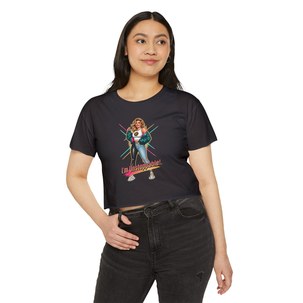 Women’s Festival Crop Top — “I’m Unstoppable!” Retro 80s Empowerment Tee