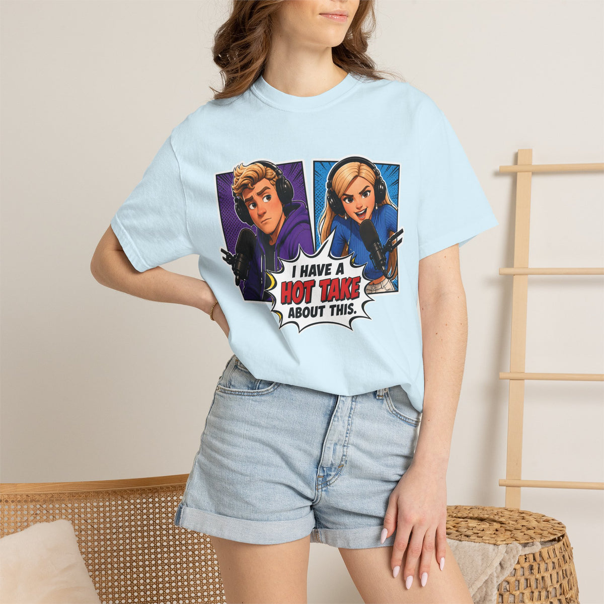 Hot Take Central I Have a Hot Take About This Podcast T Shirt