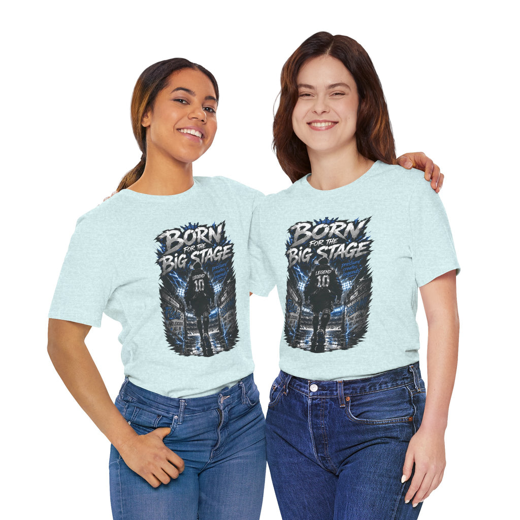 Soccer Player T‑Shirt — "Born for the Big Stage" Football Match Tee
