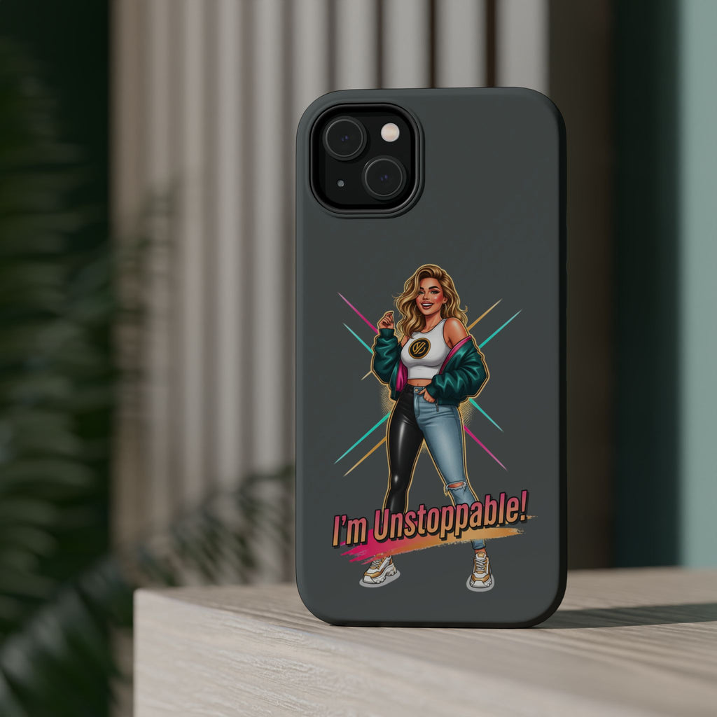I'm Unstoppable Phone Case — Magnetic Impact-Resistant Protective Case