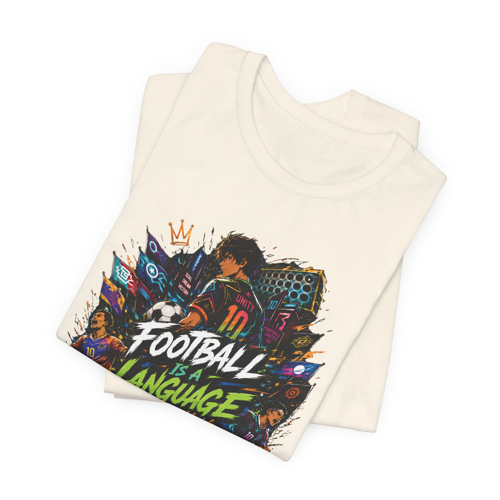 Football Is A Language T‑Shirt
