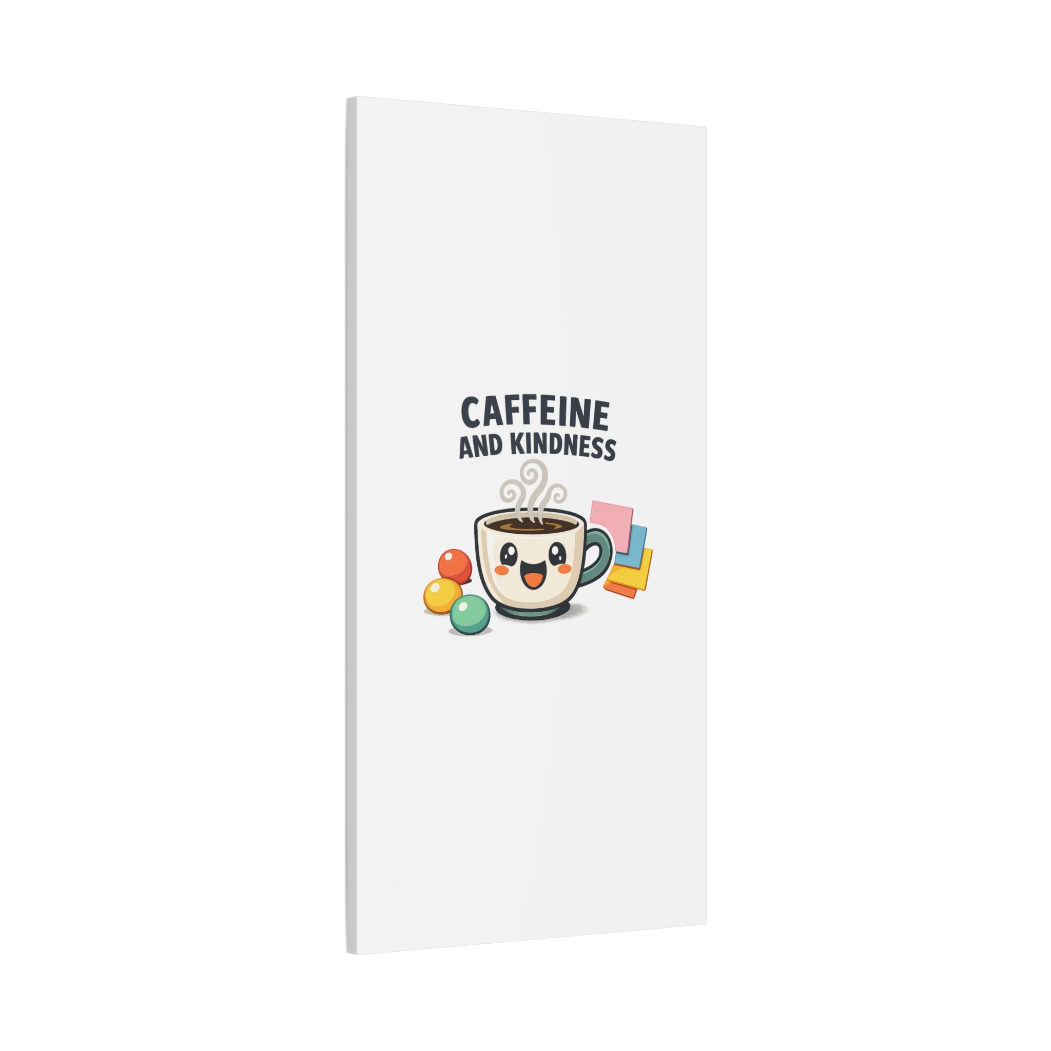 Caffeine and Kindness Canvas | Office Humor, Coffee Fuel Wall Art