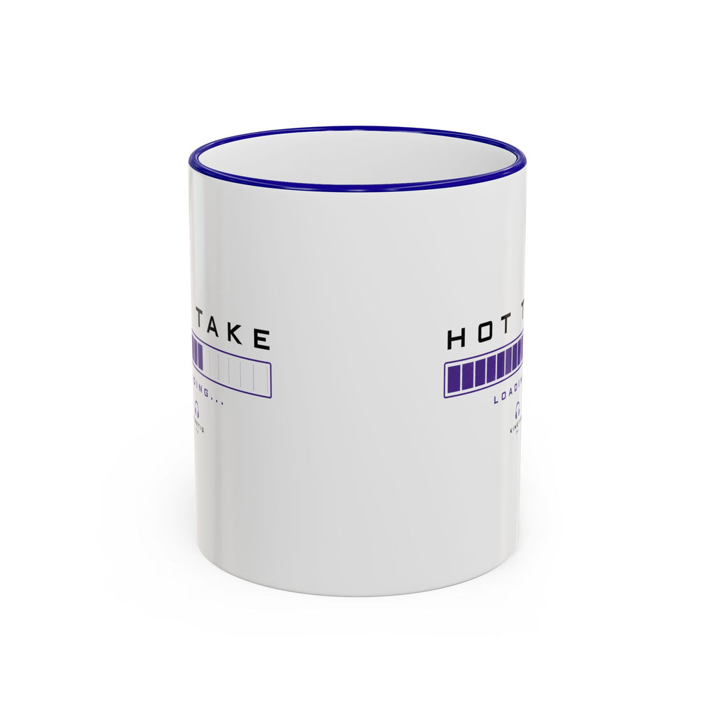 Hot Take Loading Mug — Funny Progress Bar Accent Rim & Handle Tea Coffee Cup
