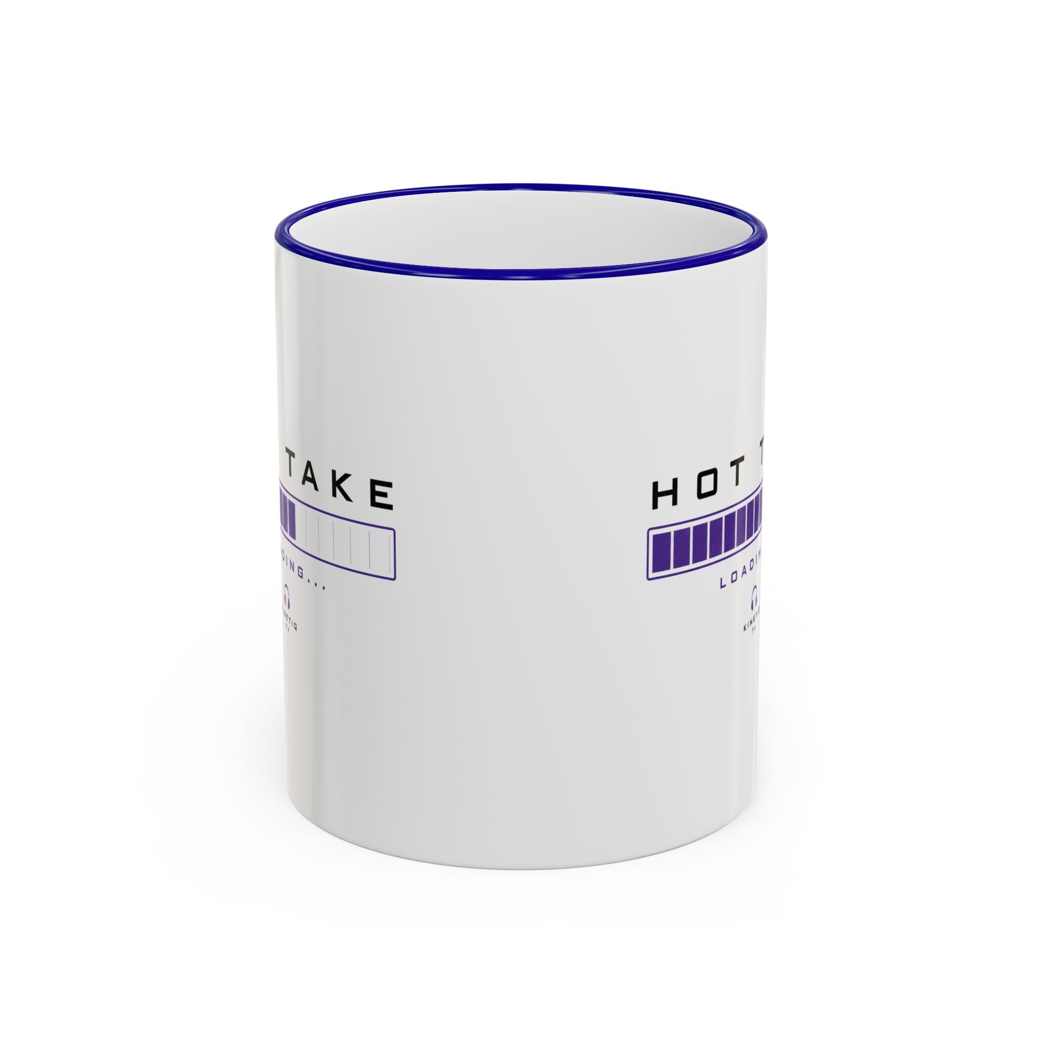 Hot Take Loading Mug — Funny Progress Bar Accent Rim & Handle Tea Coffee Cup