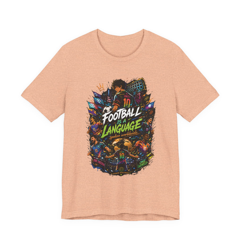 Football Is A Language T‑Shirt