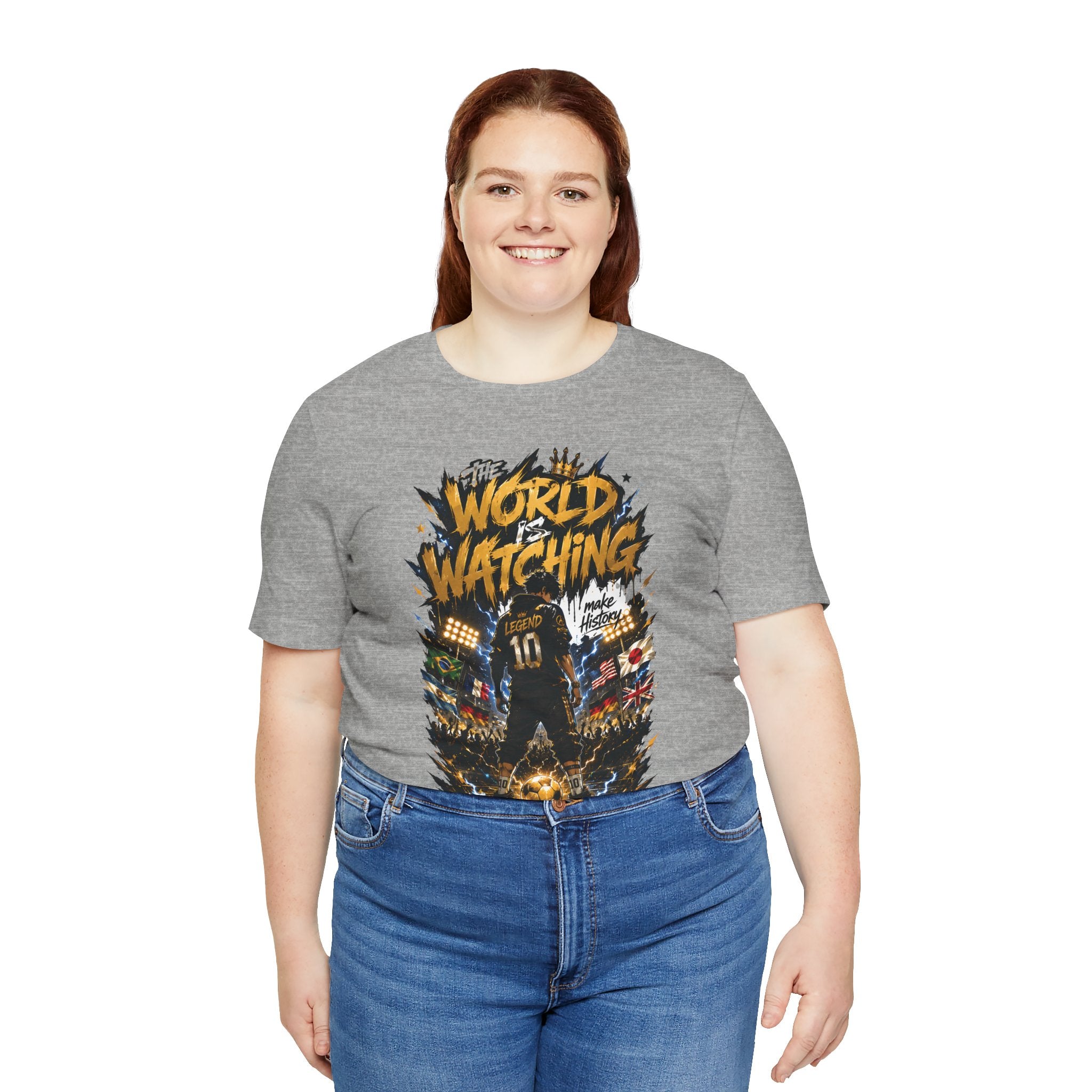 World Is Watching T-Shirt — Soccer Fan Graphic Tee ("The World Is Watching")