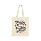 Tote Bag — "Discipline Today, Freedom Tomorrow" Motivational Canvas Tote