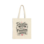 Tote Bag — "Discipline Today, Freedom Tomorrow" Motivational Canvas Tote