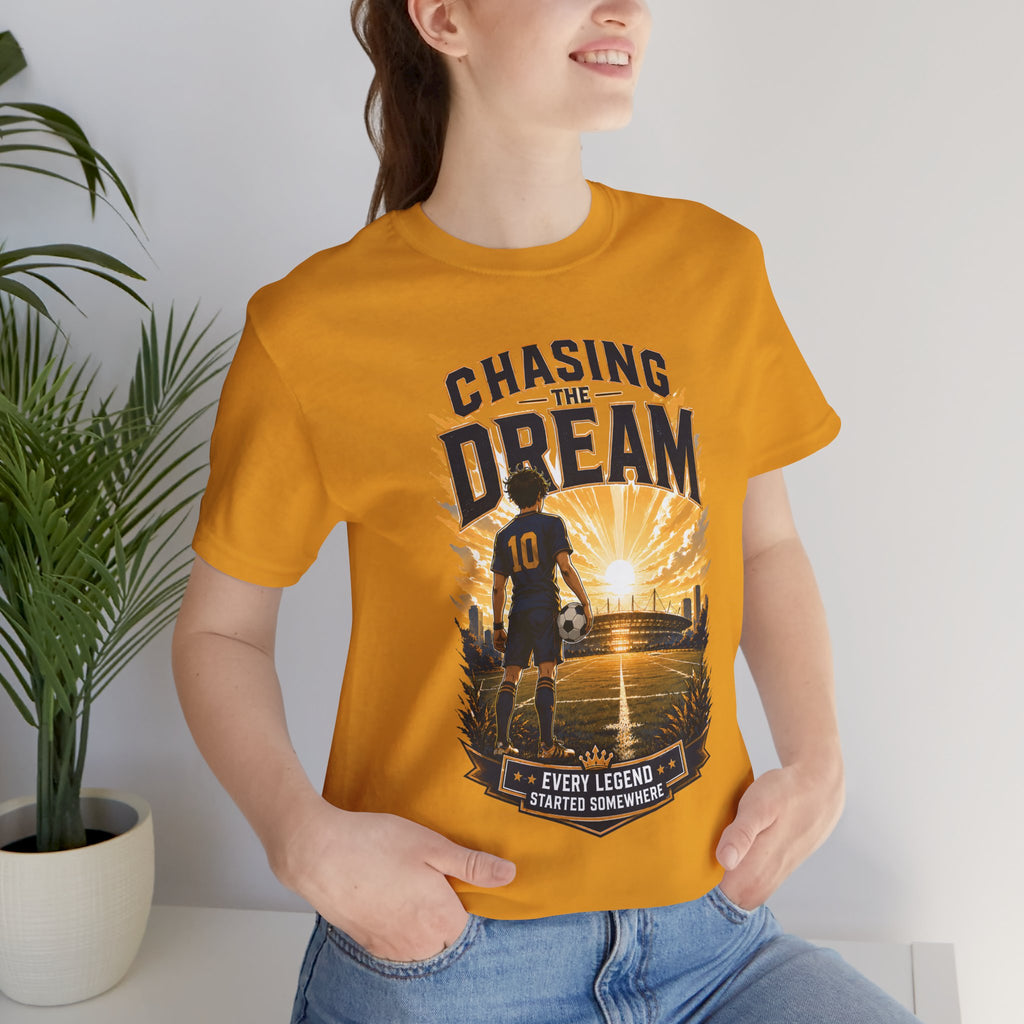 Soccer Tee — "Chasing the Dream" Inspirational Soccer Shirt