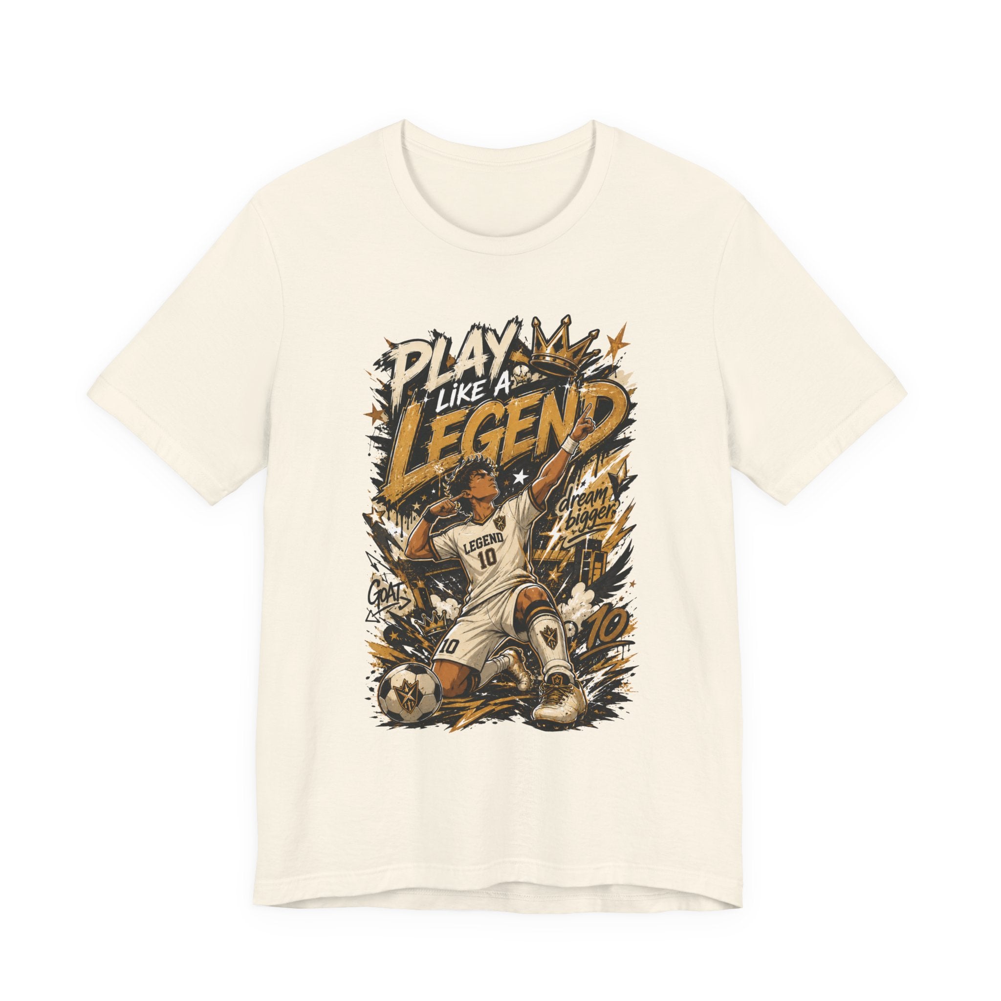 Play Like a Legend Soccer T-Shirt