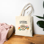 Caffeine and Kindness Tote | office humor, coffee fuel cotton canvas