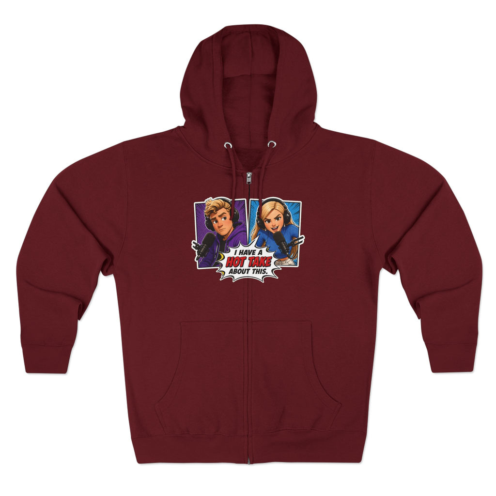 Pop Art "I Have a Hot Take About This" Zip Hoodie