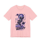 Your Mind Creates Reality Galaxy Graphic T Shirt