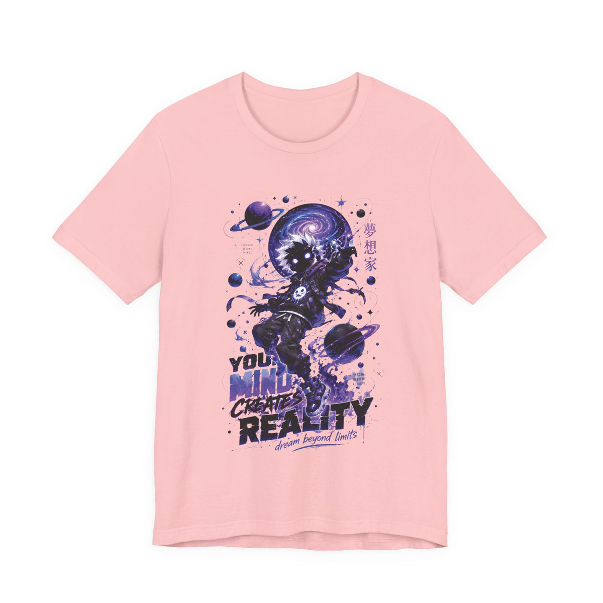 Your Mind Creates Reality Galaxy Graphic T Shirt