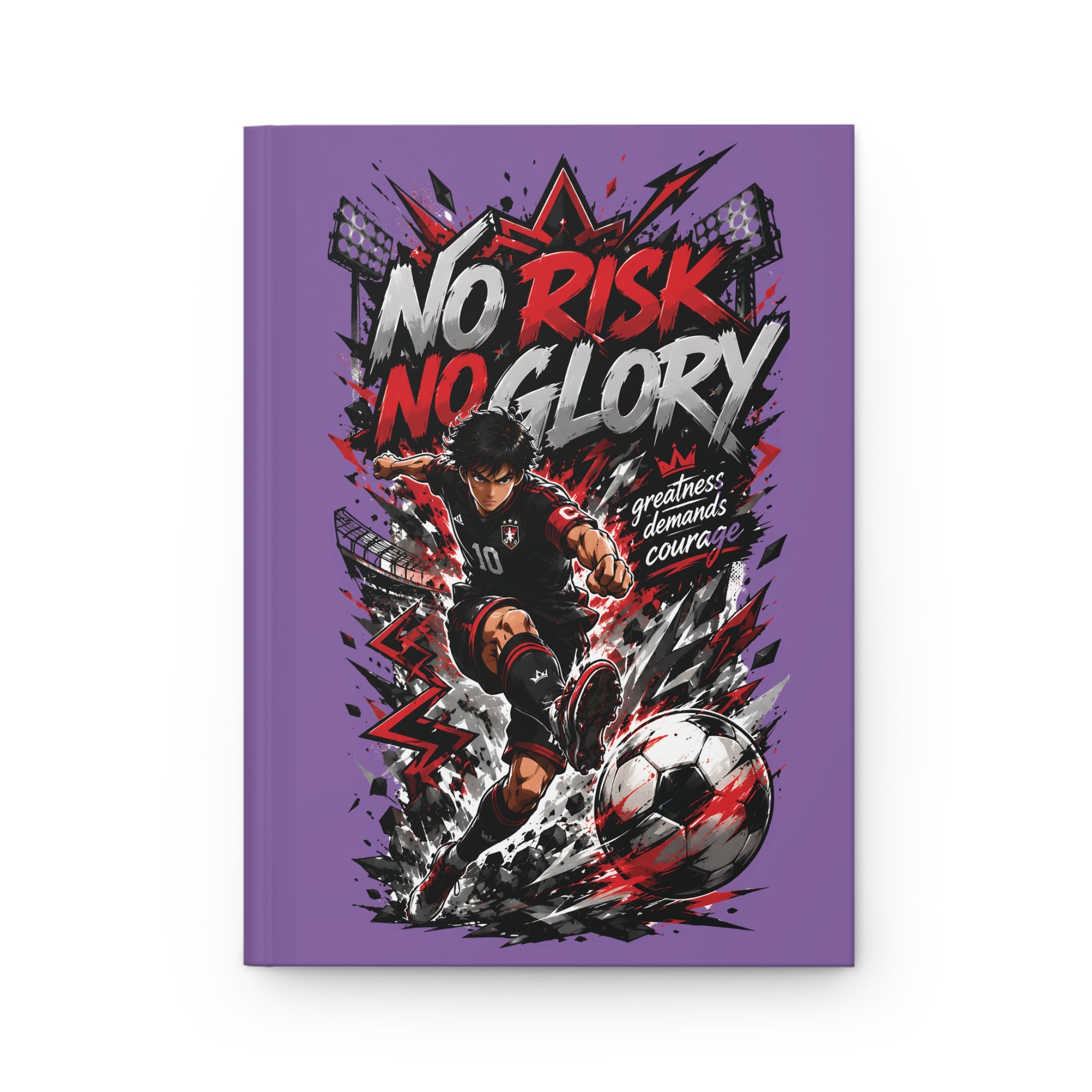 No Risk No Glory Soccer Hardcover Journal — Motivational Football Notebook for Players & Fans
