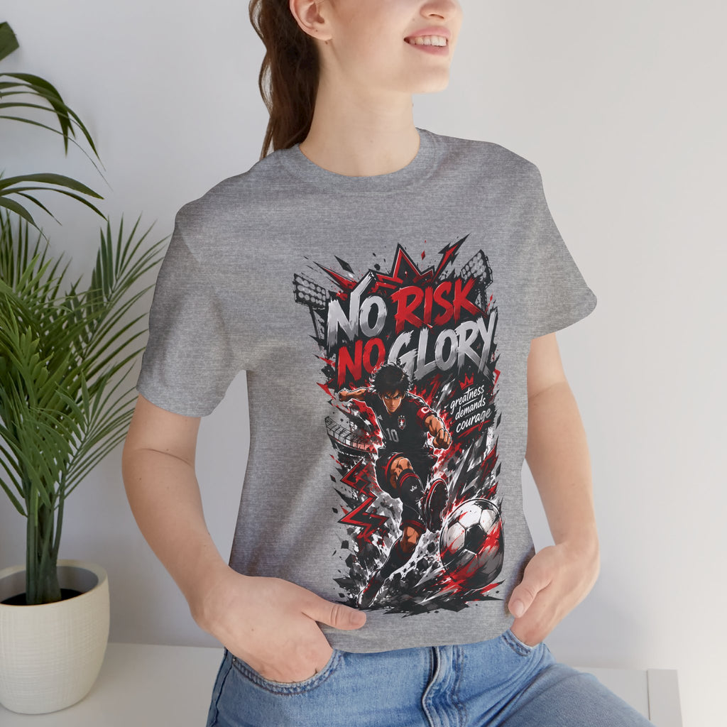 No Risk No Glory Soccer Graphic T Shirt