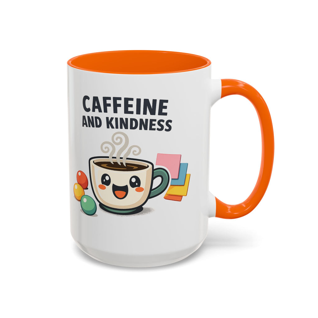 Caffeine and Kindness Coffee Mug – Ceramic Accent Mug (11oz / 15oz)