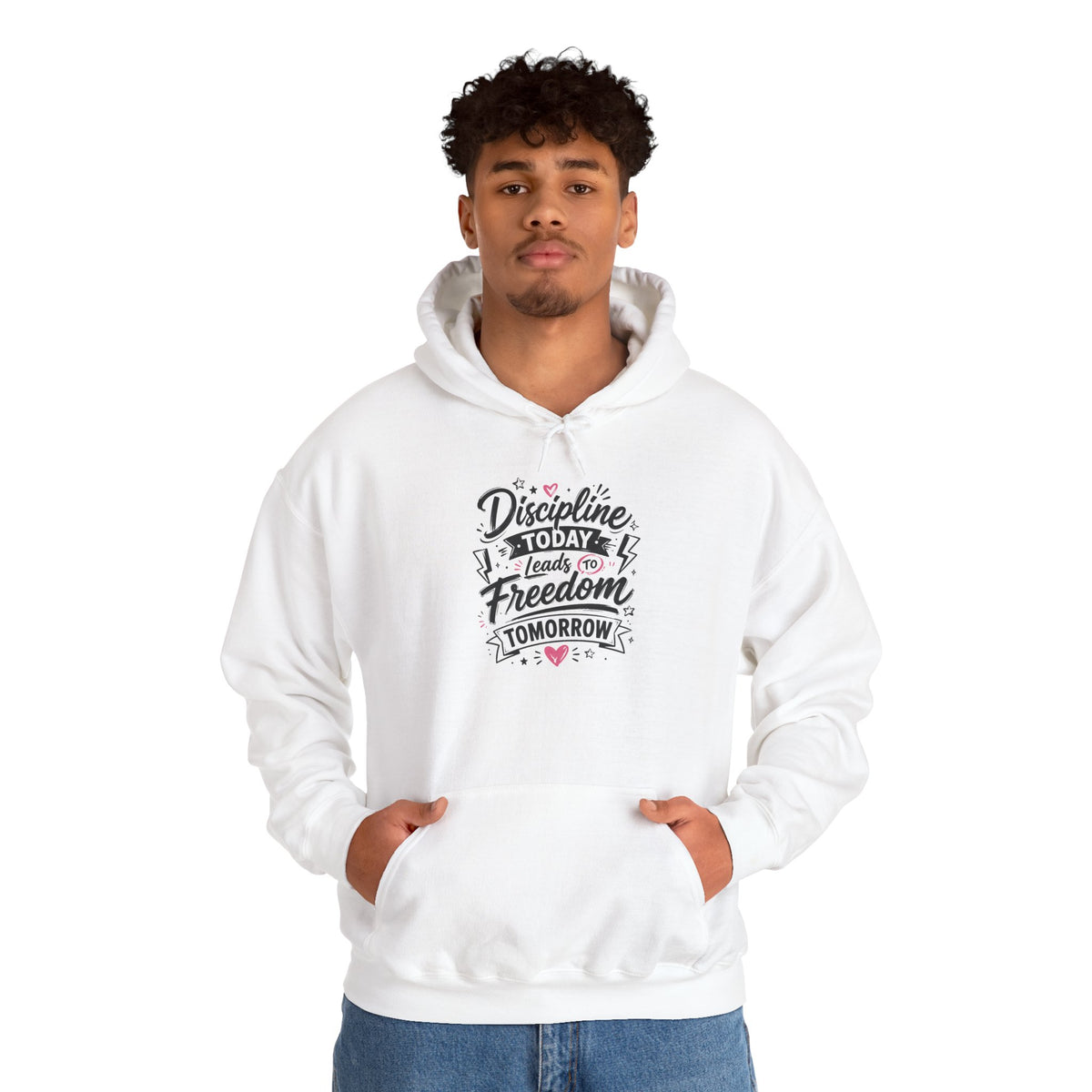 Discipline Today Leads to Freedom Tomorrow Hoodie