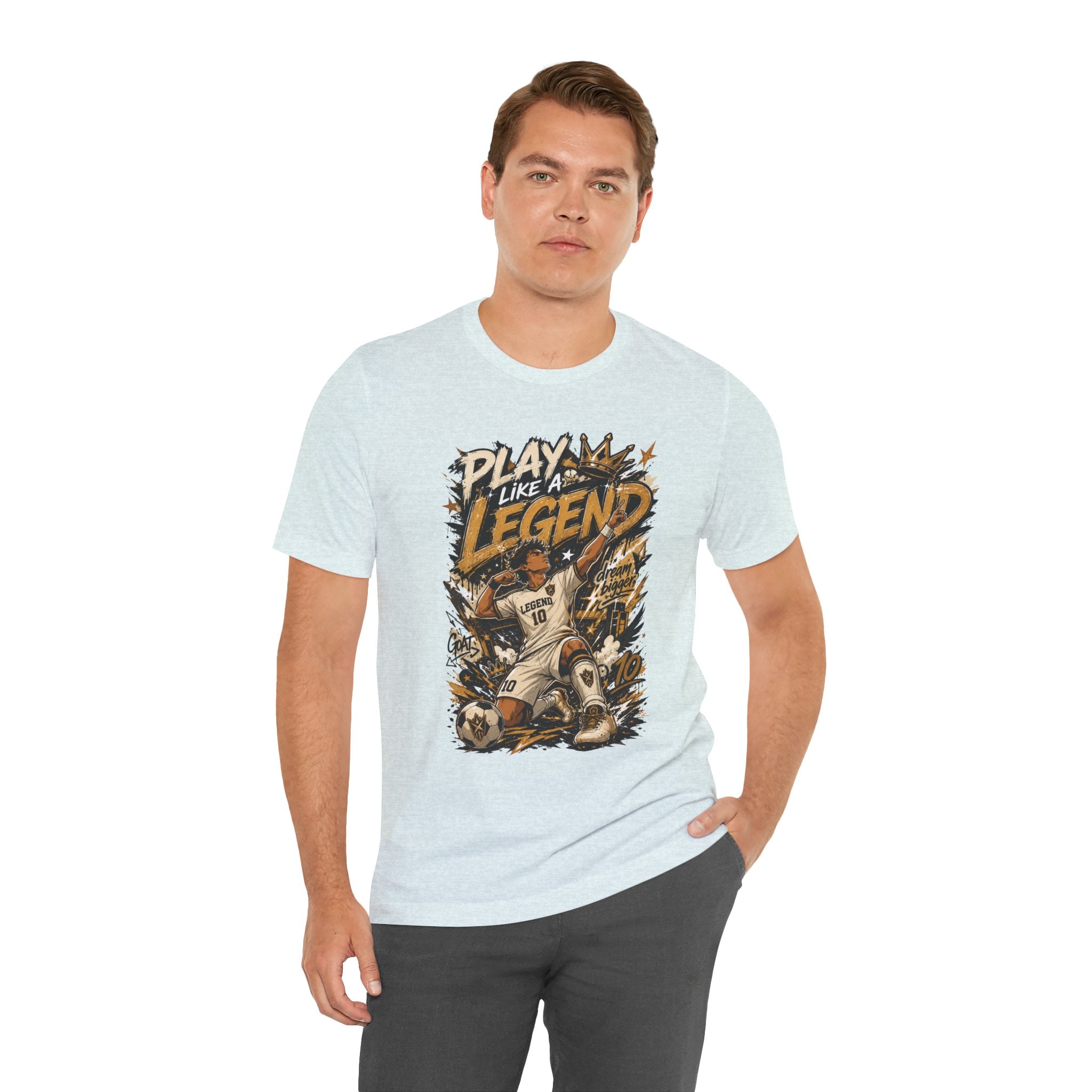 Play Like a Legend Soccer T-Shirt