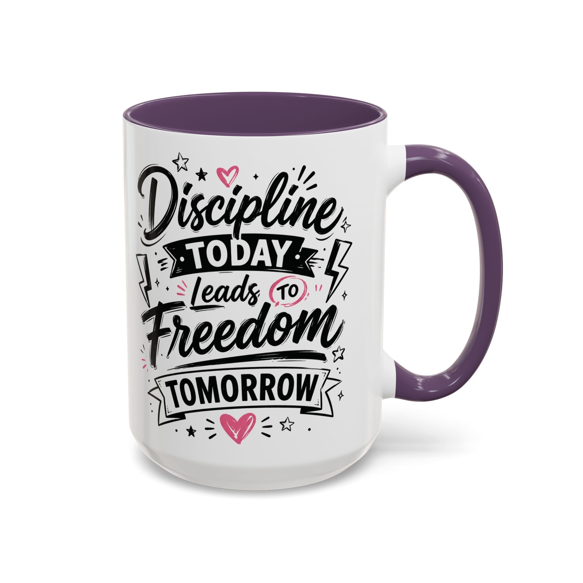 Discipline Today Leads to Freedom Tomorrow Accent Coffee Mug — Motivational Inspirational Quote