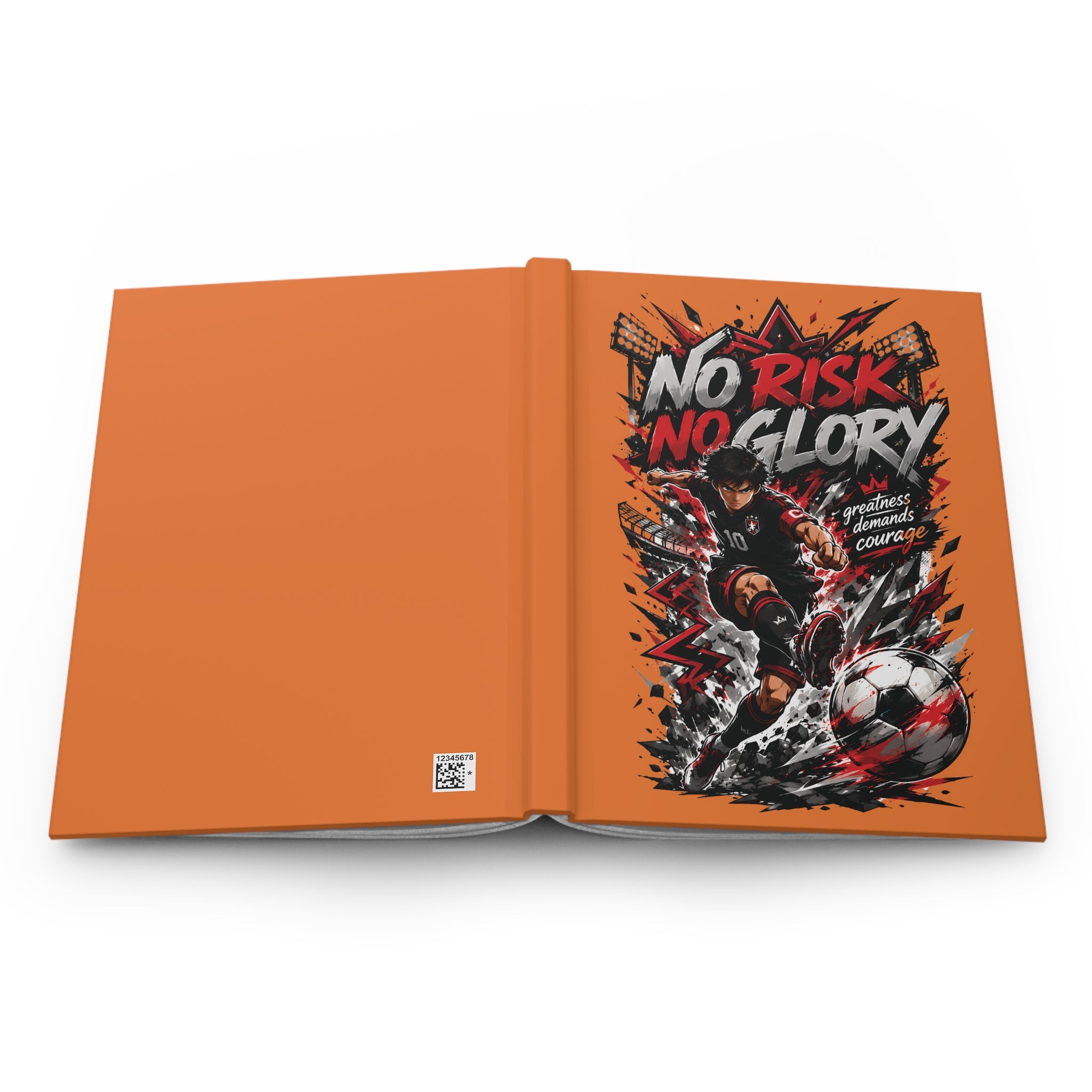 No Risk No Glory Soccer Hardcover Journal — Motivational Sports Notebook