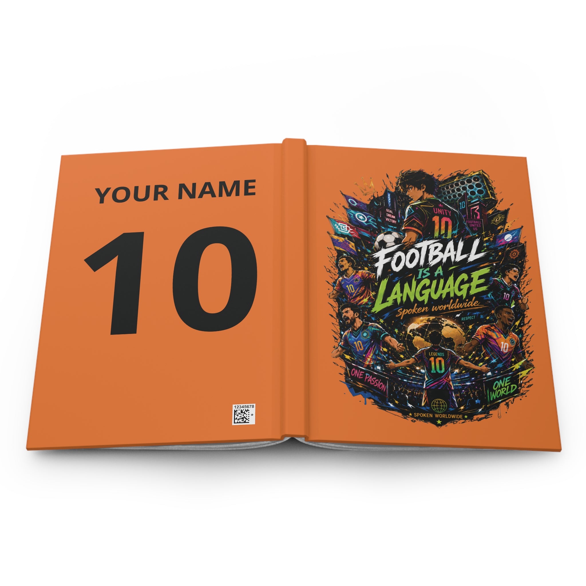 Football Is a Language Hardcover Journal — Personalized Soccer Notebook (Your Name & #10)