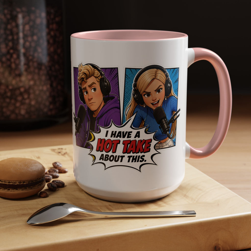 Jake And Emma Hot Take Coffee Mug — "I Have A Hot Take About This" Mug (11/15oz)