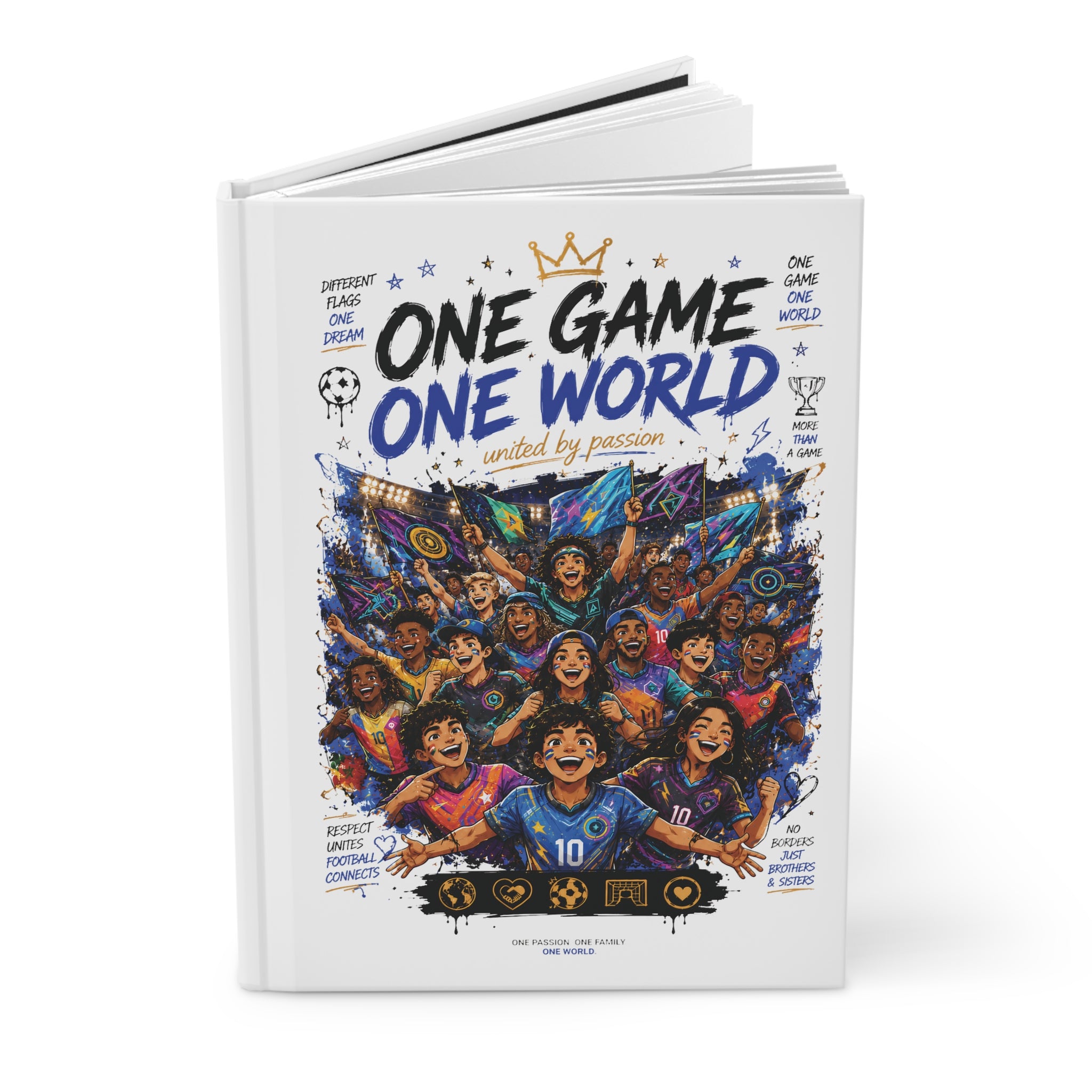 Soccer Fan Journal — "One Game One World" Hardcover Notebook (Personalizable Number 10)