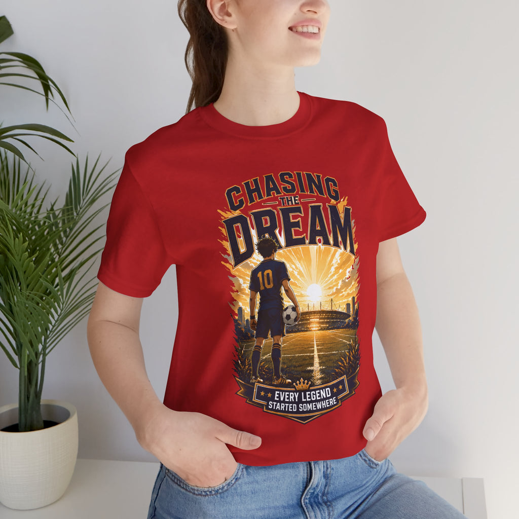 Soccer Tee — "Chasing the Dream" Inspirational Soccer Shirt