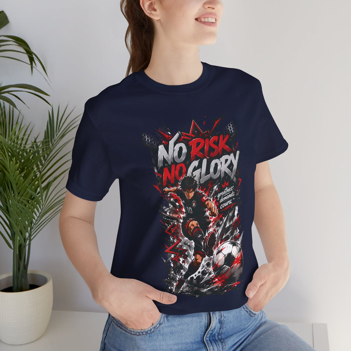 No Risk No Glory Soccer Graphic T Shirt