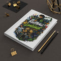 Football Is a Language Hardcover Journal — Soccer Fan Notebook