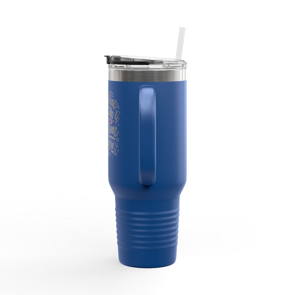 Discipline Today Leads to Freedom Tomorrow 40oz Travel Mug