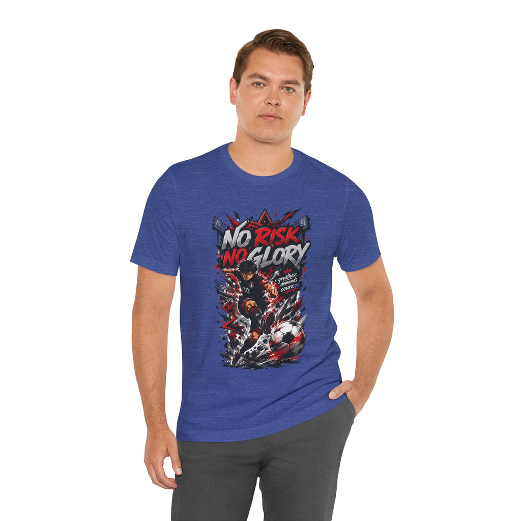 No Risk No Glory Soccer Graphic T Shirt