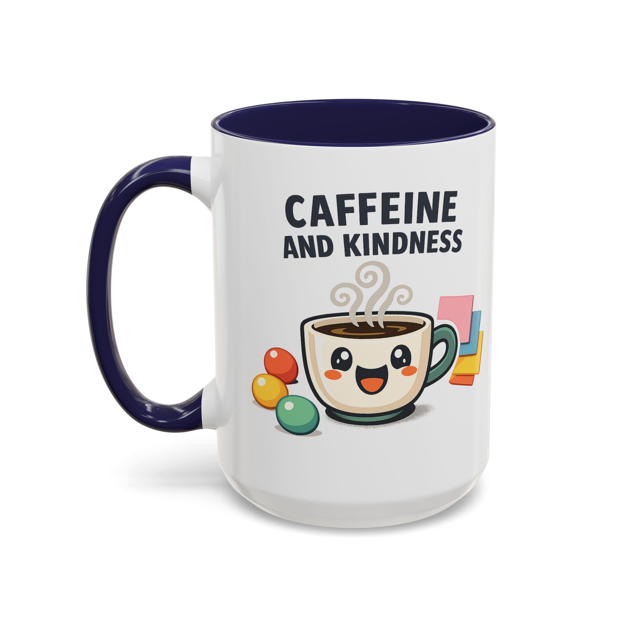 Caffeine and Kindness Coffee Mug – Ceramic Accent Mug (11oz / 15oz)