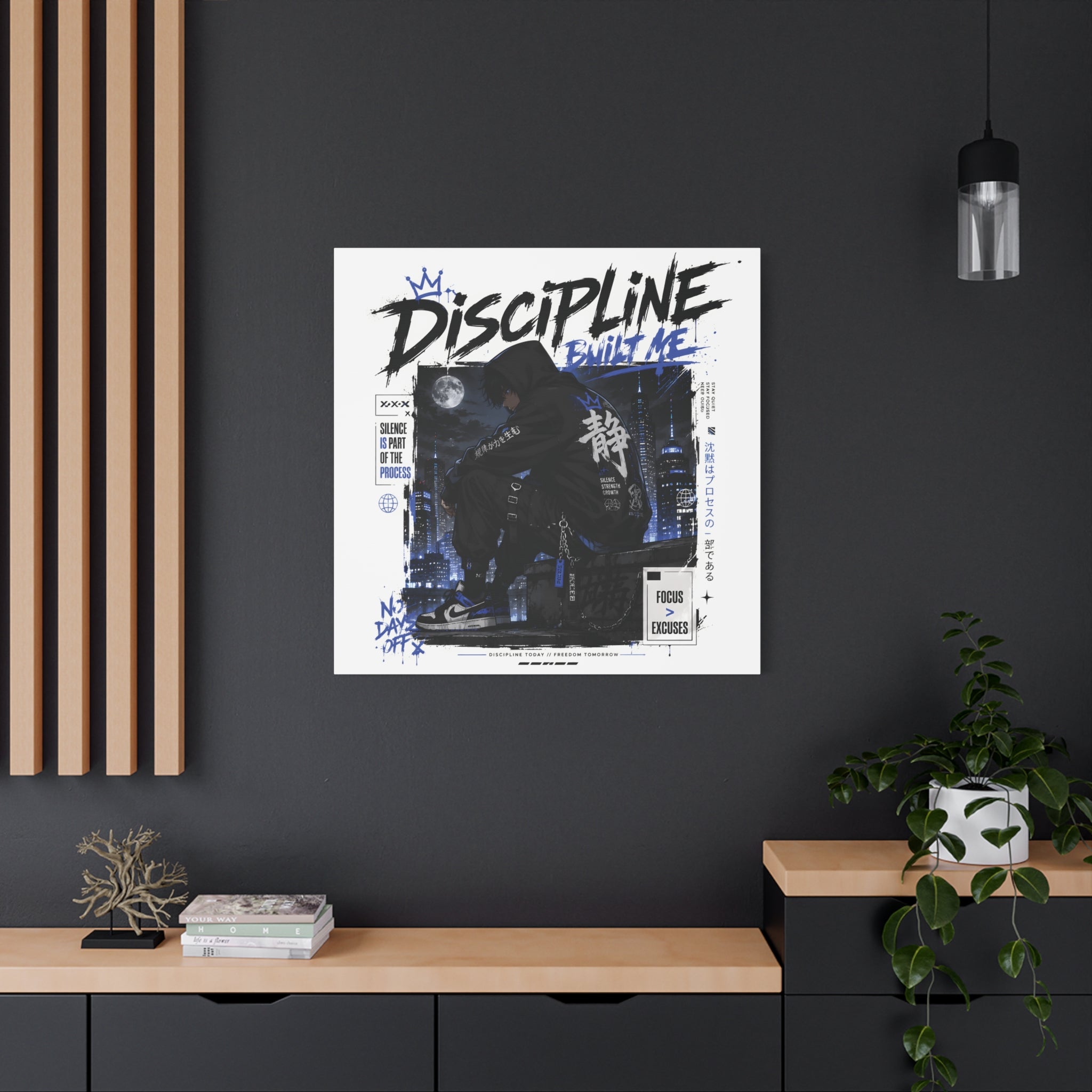 Discipline Built Me Canvas Print — Urban Streetwear Motivational Wall Art