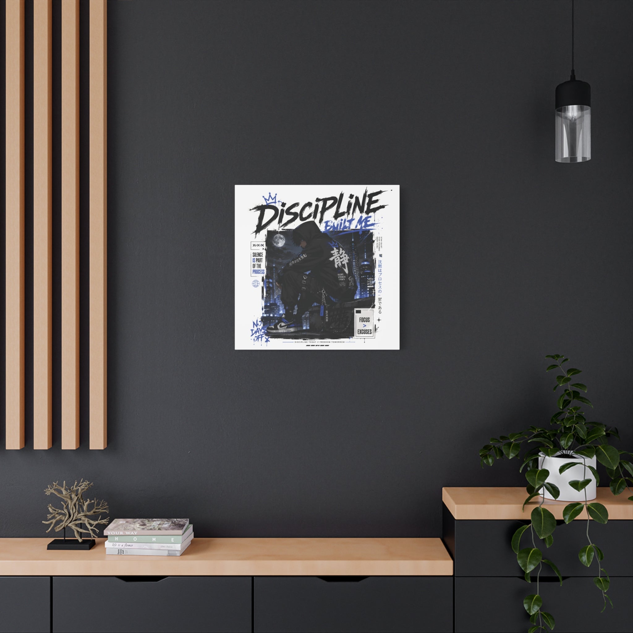 Discipline Built Me Canvas Print — Urban Streetwear Motivational Wall Art
