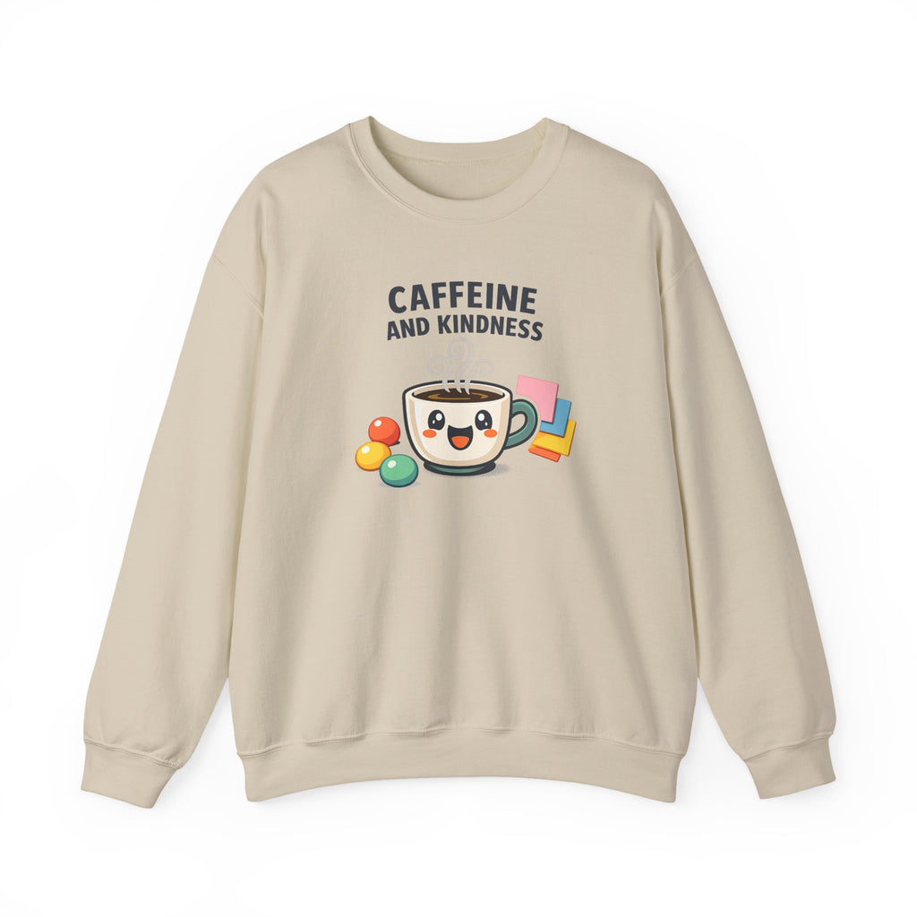 Caffeine and Kindness Sweatshirt – Coffee Lover Graphic Crewneck