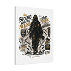 Motivational Street Art Canvas — "Become Who You Needed" Stretched Matte Print