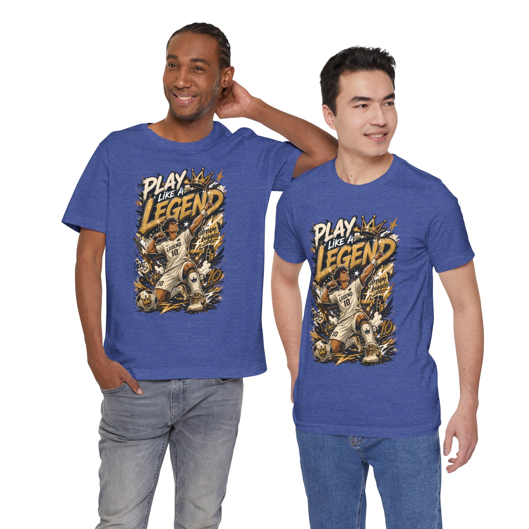 Play Like a Legend Soccer T-Shirt