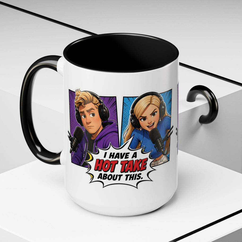 Jake And Emma Hot Take Coffee Mug — "I Have A Hot Take About This" Mug (11/15oz)