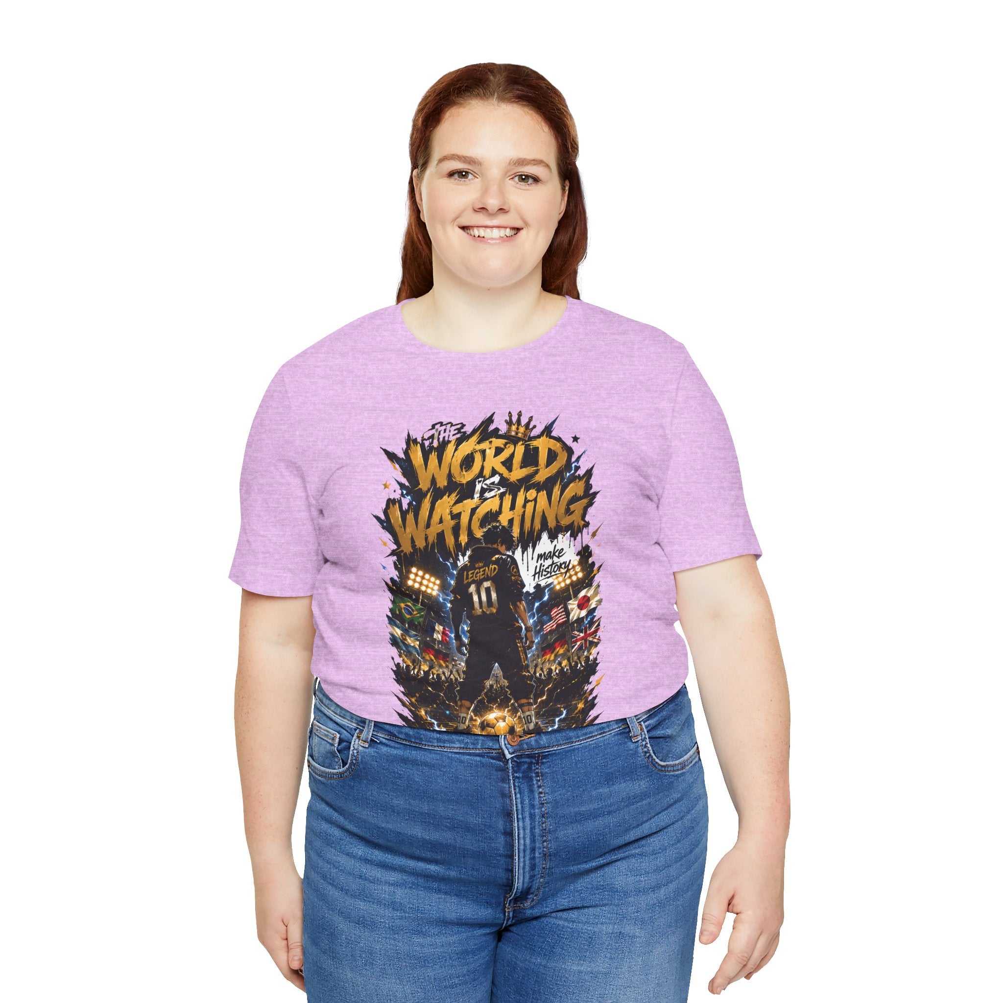 World Is Watching T-Shirt — Soccer Fan Graphic Tee ("The World Is Watching")