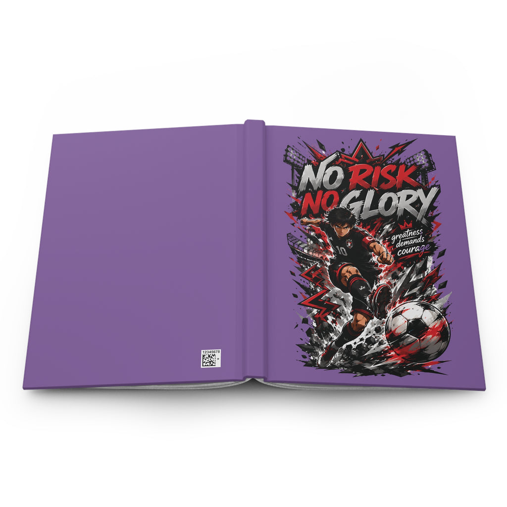 No Risk No Glory Soccer Hardcover Journal — Motivational Football Notebook for Players & Fans