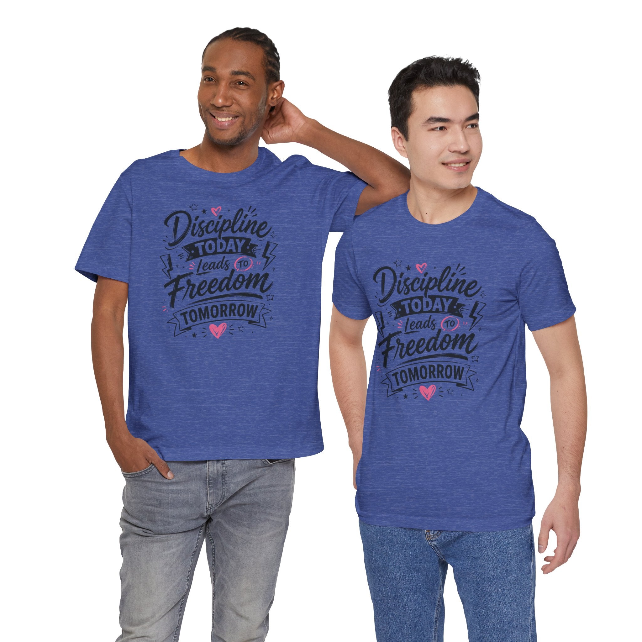 Discipline Today Leads to Freedom Tomorrow Tee — Motivational Fitness T-Shirt