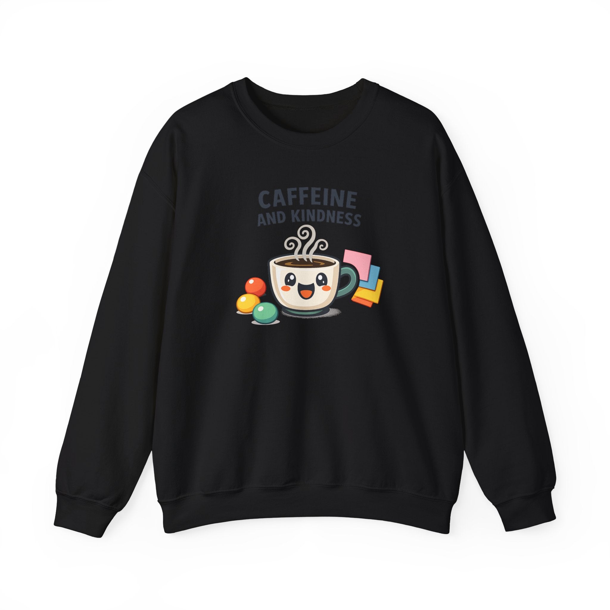 Caffeine and Kindness Sweatshirt – Coffee Lover Graphic Crewneck