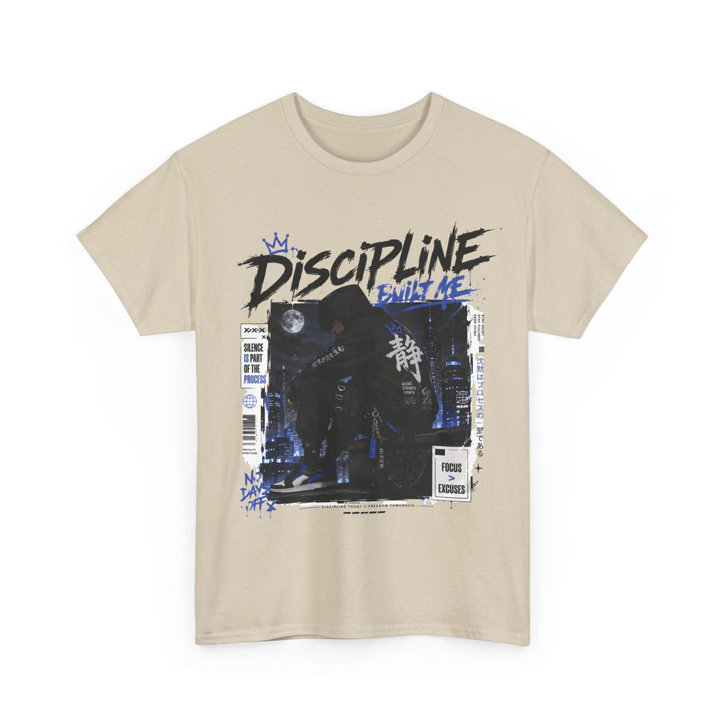 Discipline Built Me Anime Streetwear T Shirt