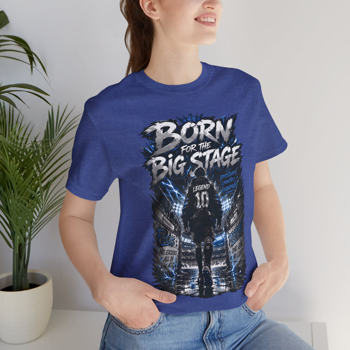 Born for the Big Stage Soccer Player T Shirt